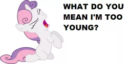 Size: 496x250 | Tagged: all caps, angry, bronybait, denied, derpibooru import, implications, implied foalcon, rejection, safe, screaming, solo, sweetie belle, text, yelling