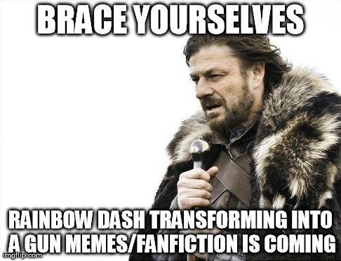 Size: 486x372 | Tagged: barely pony related, brace yourselves, derpibooru import, eddard stark, game of thrones, gundash, image macro, meme, rainbow dash, rainbow dash turning into an assault rifle, safe, sean bean, transformers, transformers age of extinction, truth