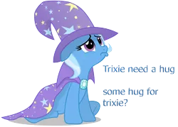 Size: 7056x5064 | Tagged: safe, artist:darkwolfmx, artist:regolithx, derpibooru import, edit, trixie, pony, unicorn, absurd resolution, bronybait, crying, cute, diatrixes, female, floppy ears, hug, hug request, looking up, mare, pouting, sad, simple background, sitting, solo, third person, transparent background, underhoof