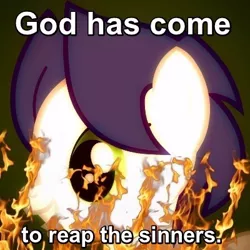 Size: 400x400 | Tagged: derpibooru import, eco, final hallway xiii, fire, god has come to reap the sinners, jontron, oc, ponibooru, ponibooru mods, resurrection, revenge, safe, unofficial characters only