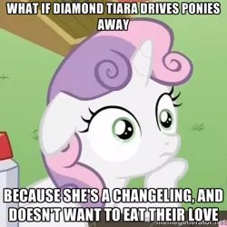 Size: 500x500 | Tagged: safe, derpibooru import, diamond tiara, sweetie belle, changeling, exploitable meme, image macro, meme, solo, sudden clarity sweetie belle