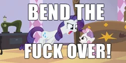 Size: 610x305 | Tagged: suggestive, derpibooru import, edit, edited screencap, screencap, rarity, sweetie belle, pony, sisterhooves social, angry, bend over, dialogue, female, image macro, implied foalcon, incest, lesbian, meme, raribelle, raricest, shipping, yelling