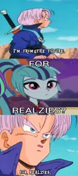 Size: 1445x3240 | Tagged: safe, derpibooru import, sonata dusk, equestria girls, rainbow rocks, dragon ball z, dragonball z abridged, future trunks, image macro, meme, mirai trunks, realzies, trunks