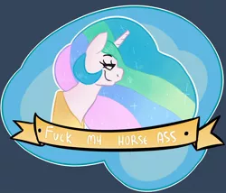 Size: 1280x1098 | Tagged: artist:somescrub, banner, bedroom eyes, bronybait, derpibooru import, dialogue, female, implied anal, language, looking at you, mouthpiece, old banner, parody, princess celestia, propositioning, sidemouth, slogan, smirk, solo, solo female, subtle as a train wreck, suggestive, talking to viewer, vulgar