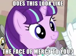 Size: 590x431 | Tagged: safe, derpibooru import, screencap, starlight glimmer, pony, unicorn, the cutie map, cute, face of mercy, female, glimmerbetes, image macro, mare, meme, smiling, text