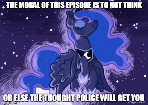 Size: 490x346 | Tagged: 1984, artist:akada, bloom and gloom, derpibooru import, dream walker luna, goosebumps, image macro, jontron, meme, princess luna, safe, totalitarian, tyrant luna