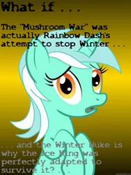 Size: 625x833 | Tagged: adventure time, conspiracy lyra, derpibooru import, exploitable meme, ice king, image macro, lyra heartstrings, meme, mushroom cloud, mushroom war, rainbow dash, safe, tanks for the memories, winter, winter nuke