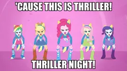 Size: 891x500 | Tagged: safe, derpibooru import, screencap, applejack, fluttershy, pinkie pie, rainbow dash, rarity, equestria girls, humane five, image macro, meme, michael jackson, song reference, thriller