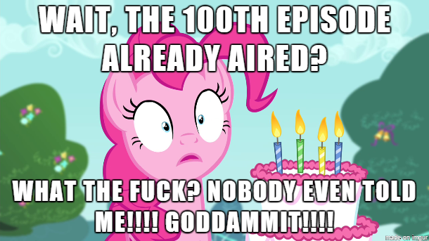 Size: 610x343 | Tagged: 100th episode, cake, derpibooru import, image macro, meme, pinkie pie, questionable, reaction image, vulgar