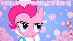 Size: 1024x576 | Tagged: safe, derpibooru import, edit, edited screencap, screencap, pinkie pie, earth pony, pony, the best night ever, female, image macro, mare, meme, pink text, solo, text