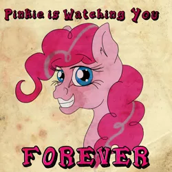 Size: 900x900 | Tagged: safe, artist:littlewolfstudios, derpibooru import, pinkie pie, earth pony, pony, fallout equestria, fanfic, fanart, fanfic art, female, forever, looking at you, mare, ministry mares, ministry of morale, pinkie pie is watching you, poster, propaganda, smiling, solo, teeth, text
