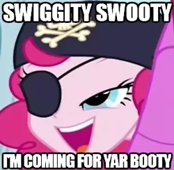 Size: 296x289 | Tagged: safe, derpibooru import, screencap, pinkie pie, equestria girls, friendship games, image macro, meme, pinkie pirate, pirate, pirate pinkie pie, solo, swiggity swooty