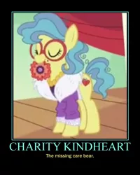 Size: 600x750 | Tagged: care bears, charity kindheart, demotivational poster, derpibooru import, made in manehattan, meme, motivational poster, mouth hold, safe, screencap, solo