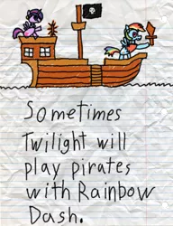 Size: 600x783 | Tagged: safe, artist:fonypan, artist:sweetie belle, derpibooru import, rainbow dash, twilight sparkle, twilight sparkle (alicorn), alicorn, pony, bookworm, female, lined paper, mare, pirate dash, ship, solo, stylistic suck, sweetie's jurnal