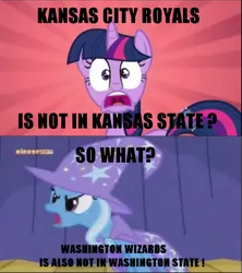 Size: 612x689 | Tagged: safe, derpibooru import, edit, edited screencap, screencap, trixie, twilight sparkle, pony, unicorn, boast busters, lesson zero, female, kansas city, kansas city royals, kansas state, mare, meme, mlb, nba, ncaa, washington d.c., washington state, washington wizards