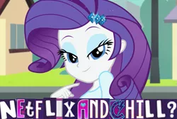 Size: 799x536 | Tagged: safe, derpibooru import, edit, edited screencap, screencap, rarity, equestria girls, bedroom eyes, caption, expand dong, exploitable meme, female, implied sex, innuendo, looking at you, meme, netflix and chill, solo