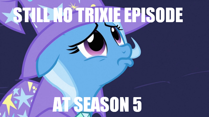 Size: 733x412 | Tagged: safe, derpibooru import, trixie, pony, unicorn, magic duel, female, grammar error, image macro, mare, meme, pouting, solo, trixie yells at everything