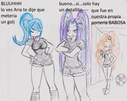 Size: 2441x1938 | Tagged: artist needed, safe, artist:orochivanus, derpibooru import, adagio dazzle, aria blaze, sonata dusk, equestria girls, clothes, disguise, disguised siren, football, image, jersey, jpeg, own goal, shorts, spanish, the dazzlings, traditional art, translated in the description