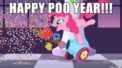 Size: 610x343 | Tagged: derpibooru import, image macro, meme, new year, pinkie pie, poop, safe