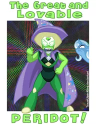 Size: 600x781 | Tagged: safe, artist:texasuberalles, derpibooru import, trixie, pony, unicorn, angry, cape, clothes, crossover, crystal gems, female, great and powerful, hat, mare, peridot (steven universe), spoilers for another series, steven universe, trixie's cape, trixie's hat