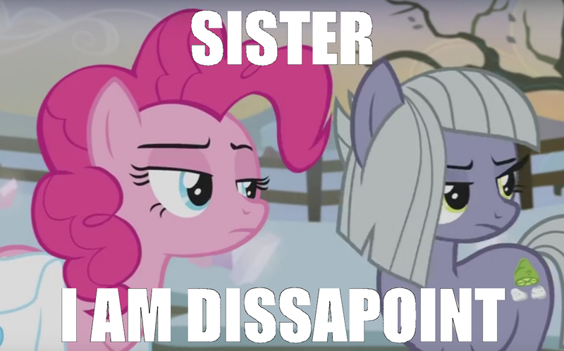 Size: 1170x728 | Tagged: derpibooru import, edit, edited screencap, frown, hearthbreakers, limestone pie, meme, pinkie pie, safe, screencap, son i am disappoint, text edit