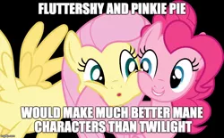 Size: 808x500 | Tagged: background pony strikes again, critical research failure, derpibooru import, downvote bait, fluttershy, image macro, meme, op failed at starting shit, op is fluttershy, pinkie pie, safe