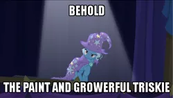 Size: 500x281 | Tagged: safe, derpibooru import, edit, edited screencap, screencap, trixie, pony, unicorn, no second prances, behold, clothes, dialogue, female, image macro, mare, meme, solo, spoonerism, the paint and growerful triskie, torn clothes, trixie yells at everything