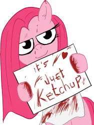 Size: 1299x1729 | Tagged: artist:darkyosh, derpibooru import, food, ketchup, pinkamena diane pie, pinkie pie, sauce, seems legit, semi-grimdark, sign, simple background, solo, transparent background