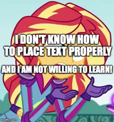 Size: 365x390 | Tagged: safe, derpibooru import, edit, edited screencap, screencap, sunset shimmer, equestria girls, friendship games, caption, exploitable meme, image macro, meme, solo, sunset is not willing to learn