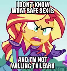 Size: 365x390 | Tagged: suggestive, derpibooru import, edit, edited screencap, screencap, sunset shimmer, equestria girls, friendship games, angry, caption, exploitable, exploitable meme, image macro, implied sex, meme, solo, sunset is not willing to learn, this will end in pregnancy, this will end in tears and/or death, this will end with sexually transmitted diseases