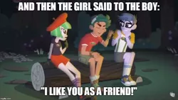 Size: 889x500 | Tagged: safe, derpibooru import, edit, edited screencap, screencap, drama letter, microchips, timber spruce, watermelody, equestria girls, legend of everfree, exploitable meme, friendzone, meme, timber spruce's scary story