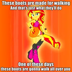 Size: 720x720 | Tagged: safe, derpibooru import, edit, edited screencap, screencap, sunset shimmer, equestria girls, rainbow rocks, caption, cropped, image macro, lyrics, meme, nancy sinatra, ponied up, solo, song reference, text, these boots are made for walking