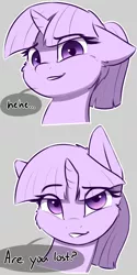 Size: 1200x2400 | Tagged: safe, artist:captainpudgemuffin, derpibooru import, twilight sparkle, pony, unicorn, alternate hairstyle, bust, cheek fluff, cute, dialogue, ear fluff, female, floppy ears, fluffy, gray background, grin, looking at you, lost, mare, partial color, ponytail, portrait, raised eyebrow, reaction image, self deprecation, simple background, smiling, smirk, solo, speech bubble, twiabetes