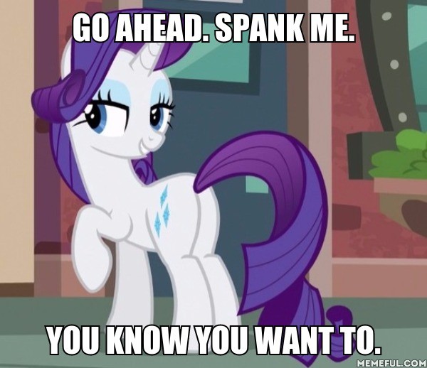 Size: 600x518 | Tagged: suggestive, derpibooru import, edit, edited screencap, screencap, rarity, pony, unicorn, the gift of the maud pie, bronybait, caption, image macro, implied spanking, meme, plot, solo, spanking