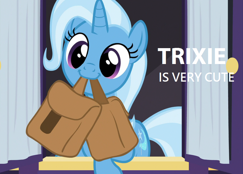 Size: 998x712 | Tagged: safe, derpibooru import, edit, edited screencap, screencap, trixie, pony, unicorn, to where and back again, bronybait, captain obvious, cute, diatrixes, image macro, meme, mouth hold, solo, to saddlebags and back again, trixie is cute