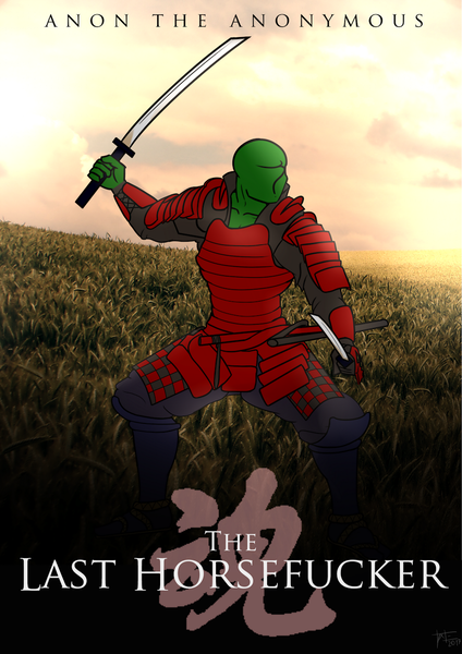 Size: 920x1302 | Tagged: armor, artist:tatemil, department of redundancy department, derpibooru import, katana, movie poster, oc, oc:anon, parody, safe, samurai, solo, sword, the last samurai, unofficial characters only, vulgar, weapon