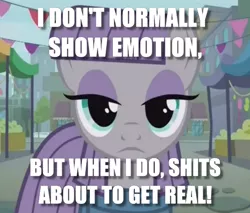 Size: 534x454 | Tagged: safe, derpibooru import, edit, edited screencap, screencap, maud pie, earth pony, pony, the gift of the maud pie, emotionless, female, image macro, mare, maud being maud, meme, solo, the fire in her eyes, the most interesting man in the world, vulgar
