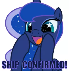 Size: 692x708 | Tagged: safe, artist:drawcreator, artist:evilfrenzy, derpibooru import, edit, princess luna, alicorn, pony, adorable face, cute, female, implied shipping, luna the shipper, mare, meme, open mouth, shipper on deck, simple background, smiling, solo, squee, starry eyes, text, white background, wingding eyes