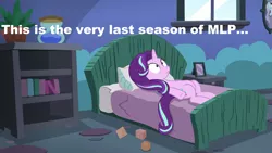 Size: 1920x1080 | Tagged: bed, caption, derpibooru import, edit, edited screencap, end of ponies, every little thing she does, image macro, meme, op is wrong, safe, screencap, solo, starlight bedridden, starlight glimmer, wrong