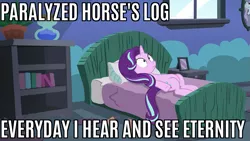 Size: 853x480 | Tagged: bed, bravest warriors, caption, derpibooru import, edit, edited screencap, every little thing she does, image macro, meme, mind blown, paralyzed horse, safe, screencap, solo, starlight bedridden, starlight glimmer, starlight's room, text, thousand yard stare