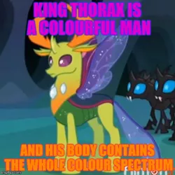 Size: 500x500 | Tagged: caption, changedling, changeling, changeling king, derpibooru import, edit, edited screencap, king thorax, meme, safe, screencap, song reference, they might be giants, thorax, to where and back again
