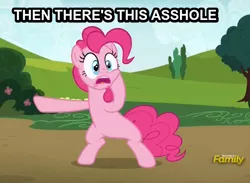 Size: 637x467 | Tagged: safe, derpibooru import, edit, edited screencap, screencap, pinkie pie, pony, rock solid friendship, bipedal, caption, cropped, discovery family logo, female, juxtaposition bait, mare, pointing, solo, squishy cheeks, vulgar