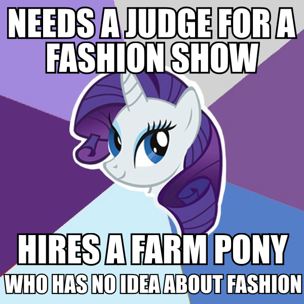 Size: 600x600 | Tagged: safe, derpibooru import, rarity, pony, honest apple, advice meme, exploitable meme, meme, op has a point, this will not end well, what were you thinking