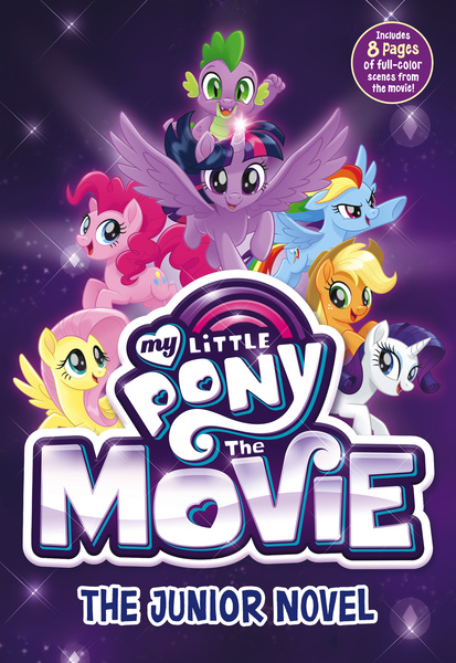 Size: 1575x2288 | Tagged: safe, derpibooru import, official, applejack, fluttershy, pinkie pie, rainbow dash, rarity, spike, twilight sparkle, twilight sparkle (alicorn), alicorn, dragon, pony, my little pony: the movie, spoiler:my little pony movie the junior novel, book, cover, g.m. berrow, mane seven, mane six