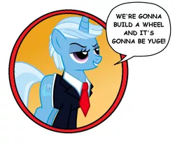 Size: 1217x1000 | Tagged: safe, artist:limedazzle, derpibooru import, edit, trixie, pony, unicorn, clothes, donald trump, grin, image macro, irony, lidded eyes, meme, mouthpiece, necktie, politics, simple background, smiling, smirk, solo, suit, this will end in tears, transparent background, wheels trixie