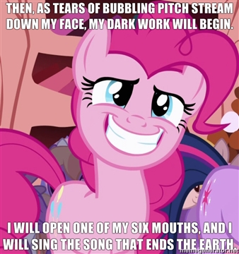 Size: 338x360 | Tagged: semi-grimdark, derpibooru import, edit, edited screencap, screencap, pinkie pie, pony, friendship is magic, body horror, boring, creepypasta, dissonant caption, eldritch abomination, grin, image macro, meme, penny arcade, pinkie's boring grin, pure unfiltered evil, pure unfiltered horror, smiling, solo, this will end in death, this will not end well, xk-class end-of-the-world scenario, zalgo, zalgo pie