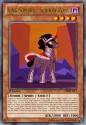 Size: 813x1185 | Tagged: safe, derpibooru import, edit, edited screencap, screencap, king sombra, pony, the cutie re-mark, alternate timeline, card game, crystal war timeline, solo, tcg editor, trading card edit, yu-gi-oh!, yugioh card