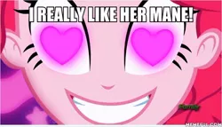 Size: 600x343 | Tagged: safe, derpibooru import, edit, edited screencap, screencap, pinkie pie, coinky-dink world, eqg summertime shorts, equestria girls, lesson zero, heart eyes, i really like her mane, image macro, meme, pinkie's eyes, want it need it, wingding eyes