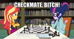 Size: 600x317 | Tagged: safe, derpibooru import, edit, edited screencap, screencap, sci-twi, sunset shimmer, twilight sparkle, equestria girls, equestria girls series, the finals countdown, chess, chessboard incorrectly oriented, image macro, meme, reaction image, vulgar