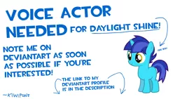 Size: 1600x900 | Tagged: safe, artist:kiwipone, derpibooru import, oc, oc:daylight shine, unofficial characters only, pony, unicorn, colt, help wanted, male, simple background, smiling, solo, text, voice acting, voice actor needed, white background